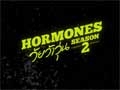 ҧ Hormones  Season 2